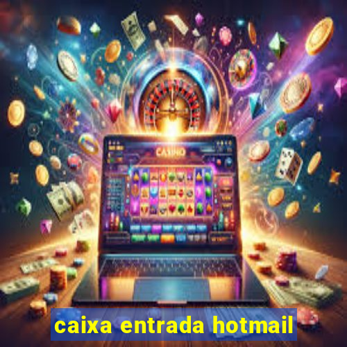 caixa entrada hotmail